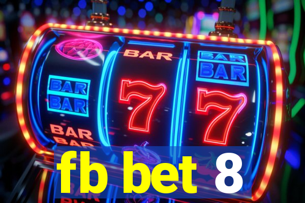 fb bet 8